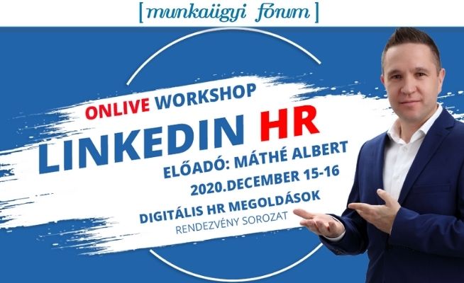 linkedin-hr-workshop-munkaugyi-forum