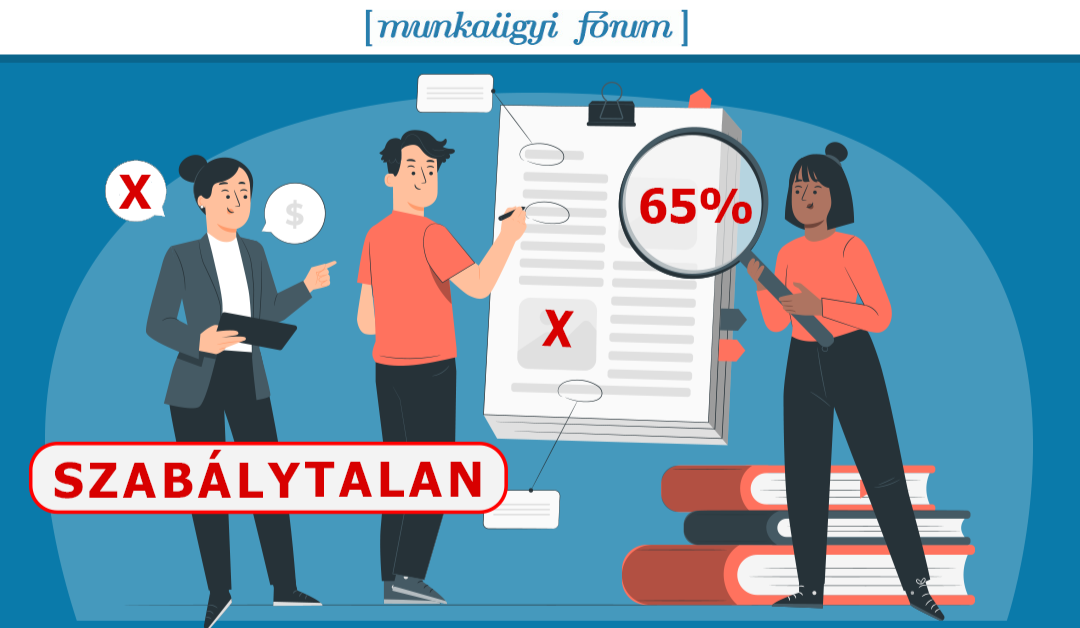 A munkáltatók 65%-nál tártak fel munkaügyi jogsértést a 2023-as év első félévében