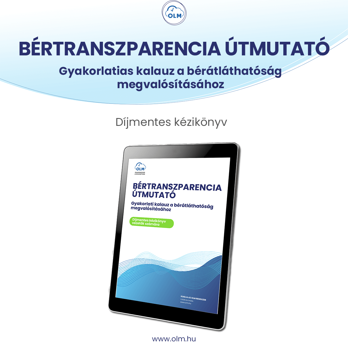 Bértranszparencia útmutató-díjmentes letölthető kézikönyv-OLM Rendszer-1200x1200